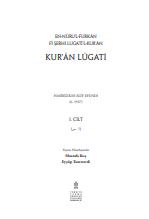 En - Nurul Furkan Fi Şerhi Lugati'l Kur'an Kuran Lügatı 1. Cilt (2 Cilt)
